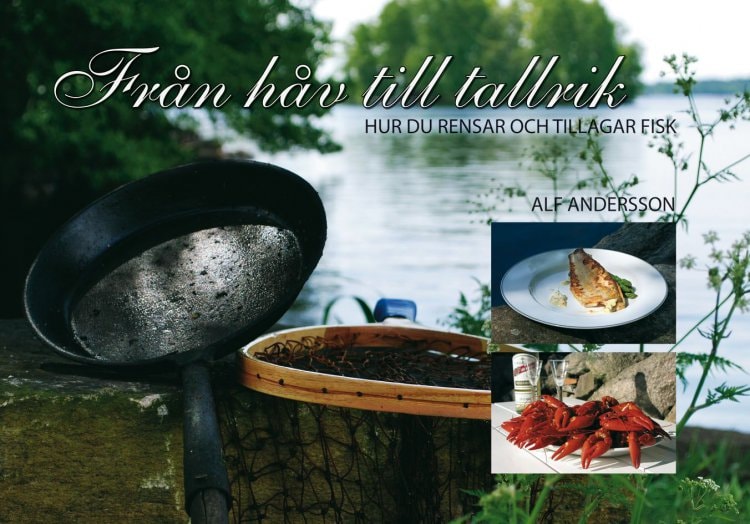 Från håv till tallrik - med smak från sjö och skärgård